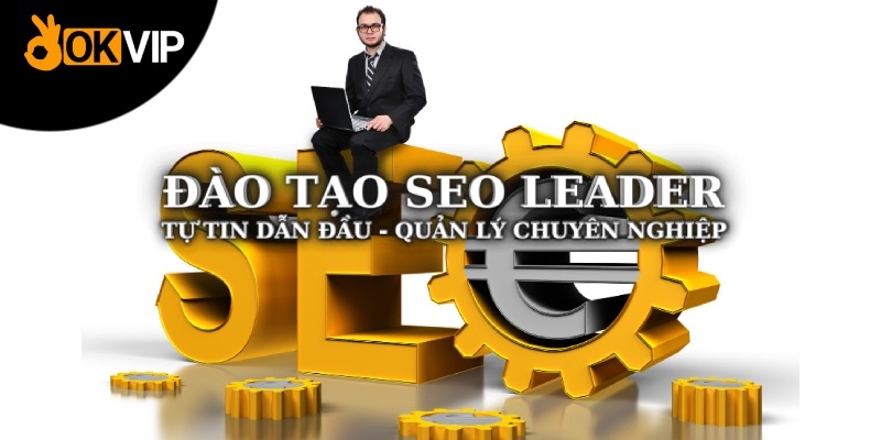 Trở thành một SEO Leader chuyên nghiệp không khó