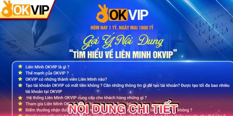 Khám phá nội dung chi tiết trong cuộc thi viết về OKVIP