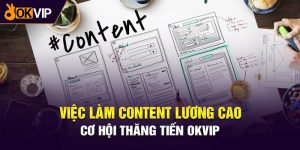 Ứng tuyển việc làm content marketing online tại OKVIP